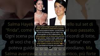 IT Salma Hayek   fatti avvincenti della sua vita D