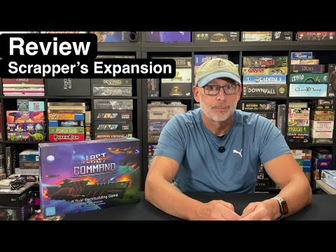 The Last Command (Scrapper's Expansion) (Review)
