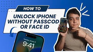 How to Unlock iPhone without Passcode or Face ID 2024