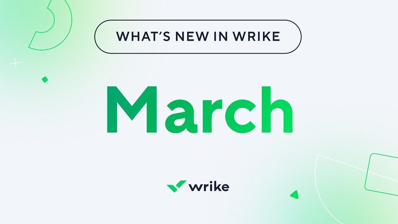 What's New in Wrike - March 2026
