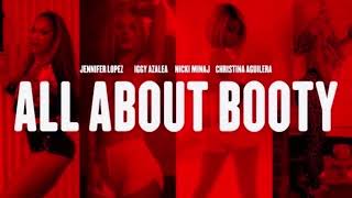 JENNIFER LOPEZ vs IGGY AZALEA vs NICKI MINAJ vs CHRISTINA AGUILERA - ALL ABOUT BOOTY (mashup) (2014)