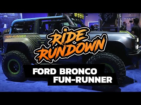 Ride Rundown- Ford Bronco Funrunner By RTR and Fun Haver