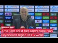 Arne Slot over aanvallend Feyenoord tegen PEC Zwolle: 'Het begint met een team dat fanatiek speelt'
