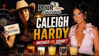 We Had Hardys Wife Caleigh Hardy Join Us To Spill The Truth | Pour Decisions