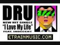 Young Dru "I Love My Life" mixtape remix Feat. Indecent + E-TRAIN Music Group