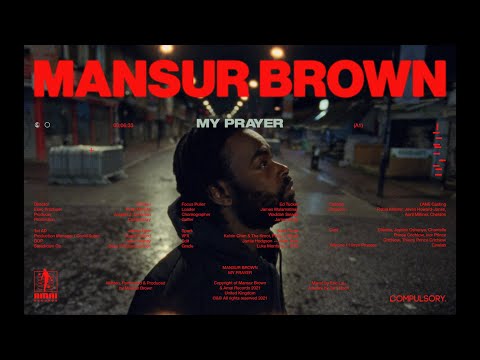 Mansur Brown - My Prayer (Official Video)