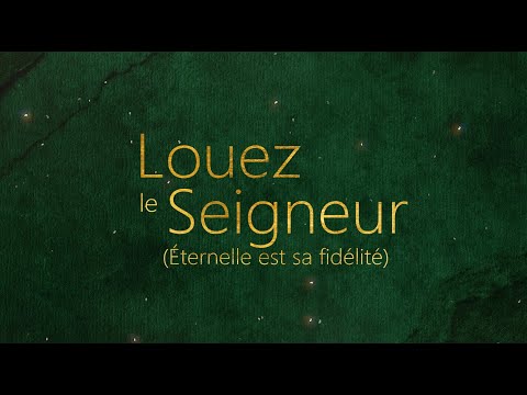 Louez le Seigneur (Éternelle est sa fidélité) | Emmanuel Music