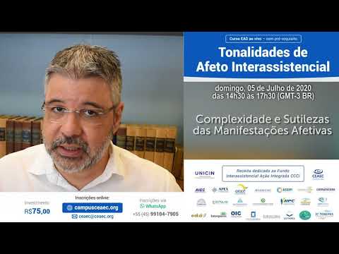 Tonalidades de Afeto Interassistencial – Prof. Marco Almeida (Curso EAD - Ação Interagrada CCCI)