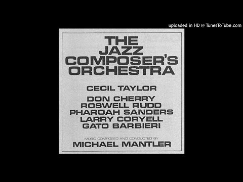 The Jazz Composer's Orchestra - Communications #11, Part 2