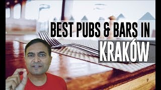 Best Bars Pubs & hangout places in Kraków, Poland
