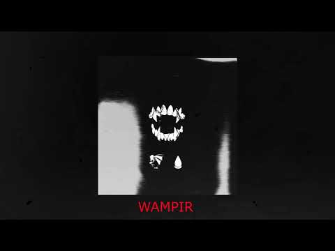 ksentaks \\ WAMPIR 🦇🩸 (prod. ksentaks)