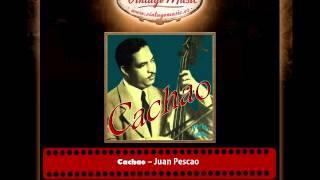 CACHAO  Perlas Cubanas, El Manisero , Juan Pescao , Cuban Jazz