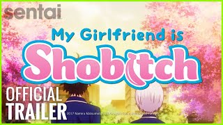My Girlfriend is Shobitch Official Dub Trailer