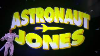 Astronaut Jones Ep. 6