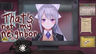 【That's not my Neighbor】お前は誰や？【にじさんじ / 樋口楓】