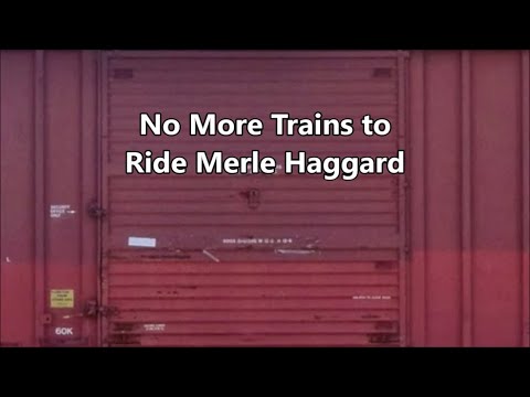 No More Trains To Ride