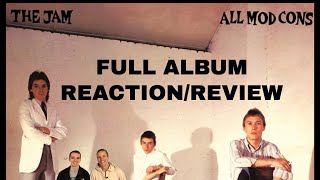 First Time Hearing The Jam Reaction - All Mod Cons Full Album Reaction - Review!