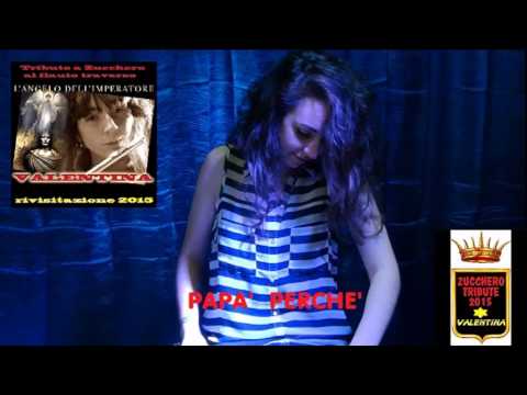 VALENTINA ROTONDI - papà perchè - ALBUM IN USCITA 2015