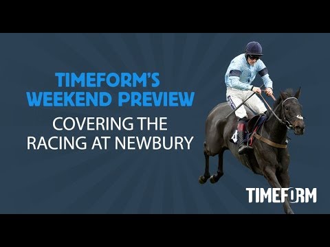 Weekend Preview - Newbury