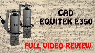 Video thumbnail for CAD Equitek E350 Review - Full Video by Consordini