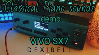 Video thumbnail for Dexibell VIVO SX7 sound demo 〜The classical piano〜 by BANANA su