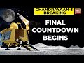 Chandrayaan 3 Landing Commands To Be Locked In Vikram Lander Shortly 2 Hours To Go For Landing