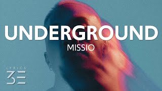MISSIO - Underground (Lyrics)