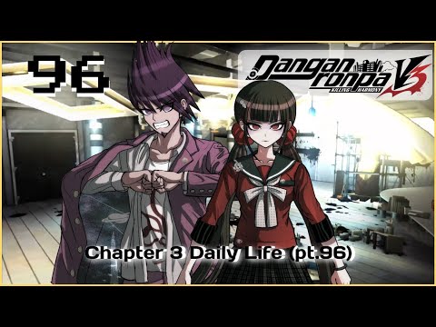 Defeat Your Enemy | Danganronpa V3 Let's Replay - Chapter 3 - Pt.96