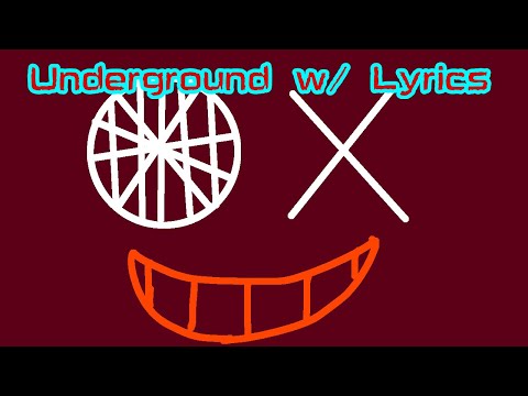 Underground w/ Lyrics- FNF Vs Whitty (Definitive Edition)