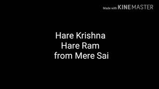 Hare Krishna Hare Ram from Mere Sai