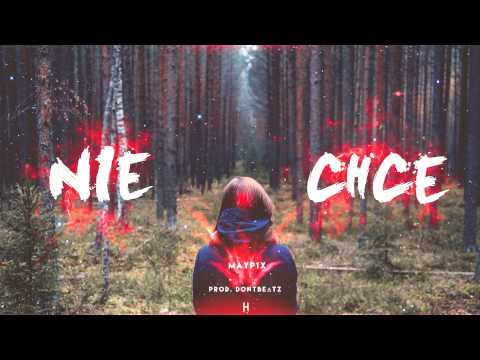 mayp1x - nie chcę (prod. DontBeΔtz)