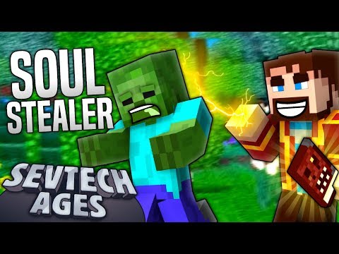 Minecraft - SOUL STEALER - SevTech #28