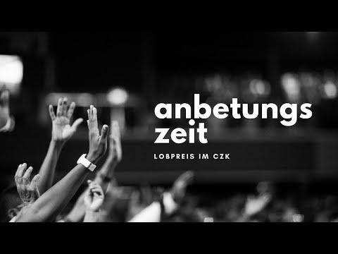 Lobpreis vom 7.11.2021