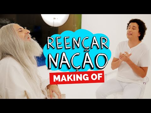 MAKING OF – REENCARNAÇÃO