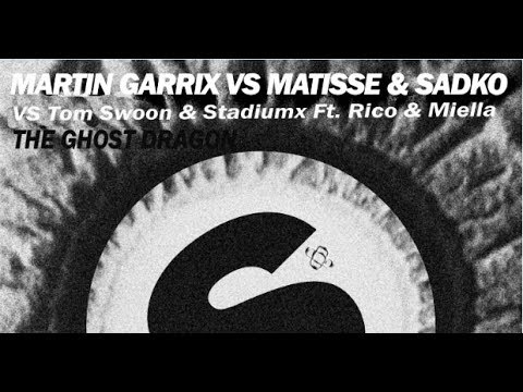 Martin Garrix Vs Matisse & Sadko Vs Tom Swoon & StadiumX - The Ghost Dragon (DMIAM Mashup)