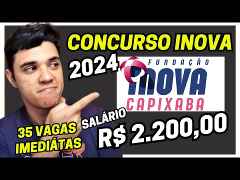 CONCURSO INOVA CAPIXABA 2024 Espírito Santo
