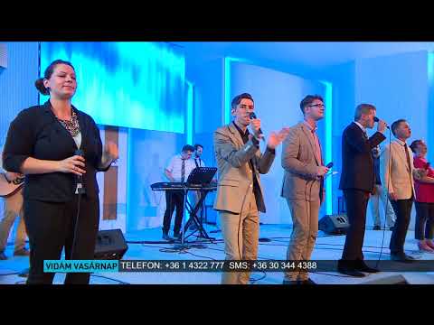 Vidám Vasárnap dicséretek 2017. november 5. Nyíregyháza