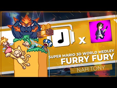 "Furry Fury" Super Mario 3D World Medley (W/ @NahTony)