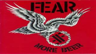 FEAR - More Beer (Full Album)