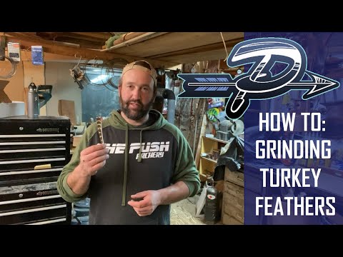 HOW TO GRIND TURKEY FEATHERS FOR FLETCHING - Traditional Bowhunting - The Push Archery - S. 3 Ep. 15