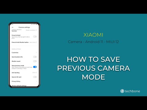 How to Save Previous camera mode - Xiaomi Camera [Android 11 - MIUI 12]