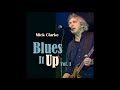 Mick Clarke - You Don't Love Me