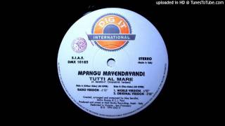 Mpangu Mayendayandi - Tutti Al Mare (Original Version)