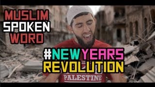 NEW YEARS REVOLUTION | MUSLIM SPOKEN WORD | HD