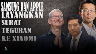 Samsung Dan Apple Layangkan Surat Teguran Ke Xiaomi