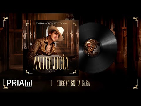 Jovanny Cadena Y Su Estilo Privado - Moscas En La Casa [Official Audio]