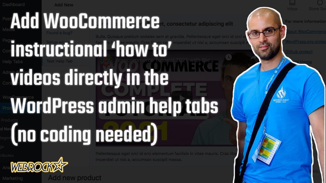 Add WooCommerce instructional ‘how to’ videos directly in the WordPress admin (no coding needed)
