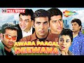 Awara Paagal Deewana Full Movie Akshay Kumar Sunil Shetty Aftab Paresh Rawal Johnny Lever