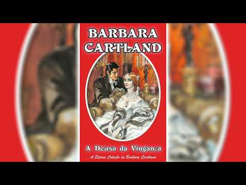 35. A Deusa da Vingança por Barbara Cartland 💖📖 Audiolivros de Romance