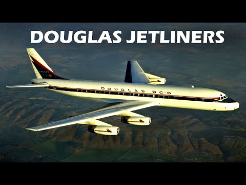 DOUGLAS AIRLINERS - Part 3 of 3, Douglas Enters the Jet Age with the DC-8, DC-9, and DC-10